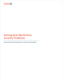 Solving_Real_World_Data_Security_Problems_whitepaper
